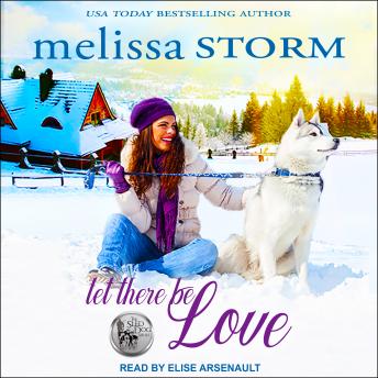 Let There Be Love, Melissa Storm