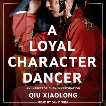 Loyal Character Dancer, Qiu Xiaolong