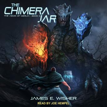 Chimera Jar, Audio book by James E. Wisher