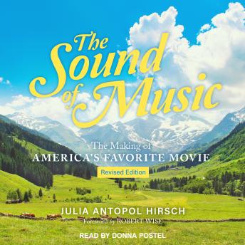 The Sound of Music: The Making of America's Favorite Movie