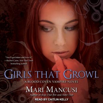 Girls that Growl: A Blood Coven Vampire Novel sample.