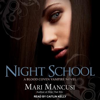 Night School: A Blood Coven Vampire Novel