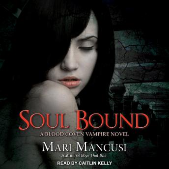 Soul Bound: A Blood Coven Vampire Novel sample.