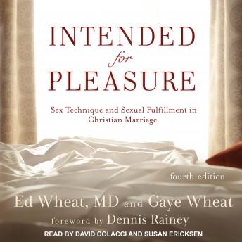 Intended for Pleasure: Sex Technique and Sexual Fulfillment in Christian Marriage sample.