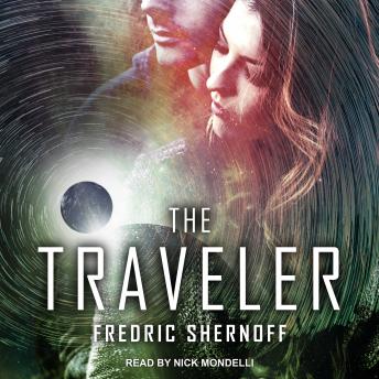 Traveler, Audio book by Fredric Shernoff
