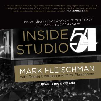 Inside Studio 54, Mark Fleischman