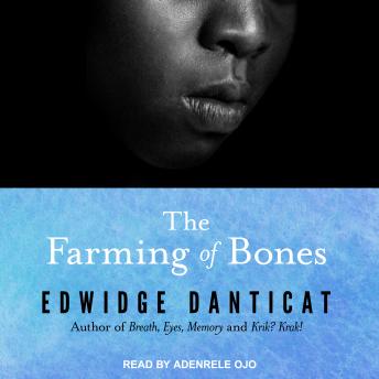 Farming of Bones, Edwidge Danticat
