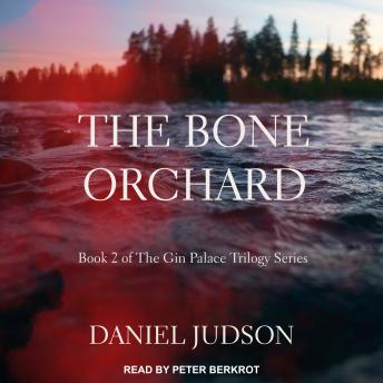 Bone Orchard, Daniel Judson