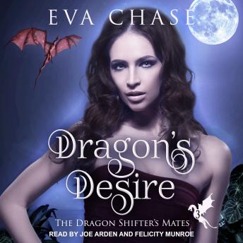 Dragon's Desire: A Reverse Harem Paranormal Romance