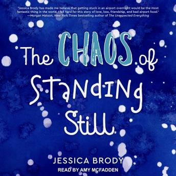 Chaos of Standing Still, Jessica Brody