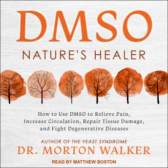 DMSO: Nature's Healer