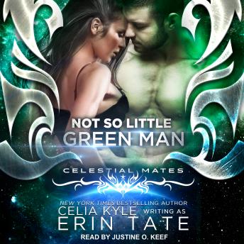 Not So Little Green Man, Audio book by Celia Kyle, Erin Tate