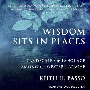 Download Wisdom Sits in Places: Landscape and Language Among the Western Apache by Keith H. Basso