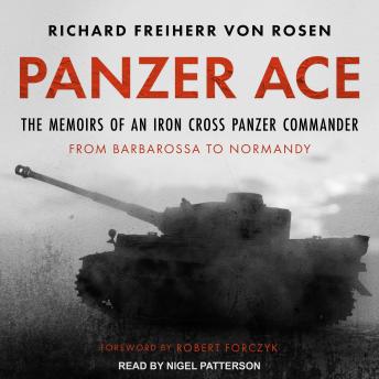 Download Panzer Ace: The Memoirs of an Iron Cross Panzer Commander from Barbarossa to Normandy