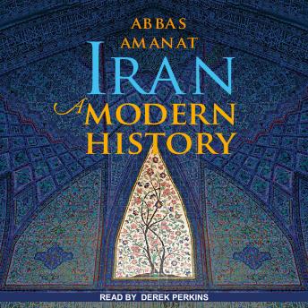 Download Iran: A Modern History by Abbas Amanat