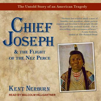 Chief Joseph & the Flight of the Nez Perce: The Untold Story of an American Tragedy sample.