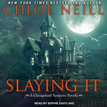 Slaying It, Audio book by Chloe Neill