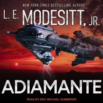 Adiamante, Audio book by L. E. Modesitt Jr.