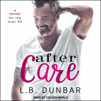 After Care: A Romance for the Over 40