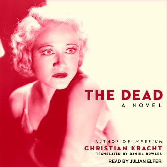 The Dead: A Novel