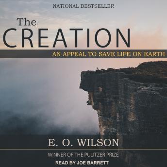The Creation: An Appeal to Save Life on Earth