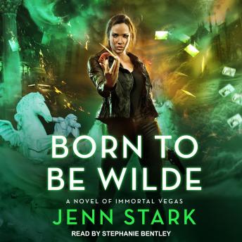 Born To Be Wilde, Audio book by Jenn Stark