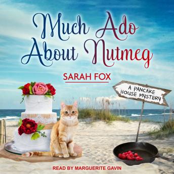 Much Ado About Nutmeg, Sarah Fox