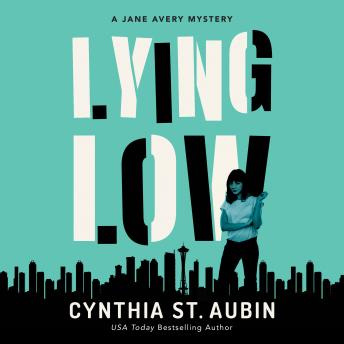 Lying Low: A Jane Avery Mystery