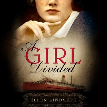Girl Divided, Audio book by Ellen Lindseth
