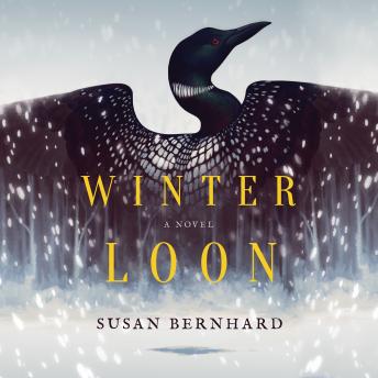 Winter Loon: A Novel