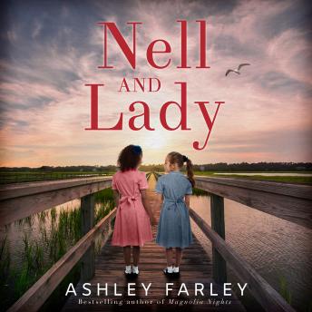 Nell and Lady: A Novel