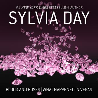 Blood and Roses & What Happened in Vegas