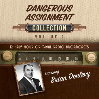 Dangerous Assignment, Collection 2, Audio book by Black Eye Entertainment 