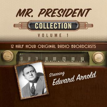 Mr. President, Collection 1, Audio book by Black Eye Entertainment 