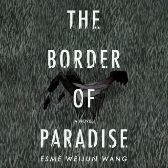 The Border of Paradise: A Novel