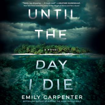 Until the Day I Die: A Novel