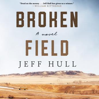 Broken Field: A Novel, Audio book by Jeff Hull