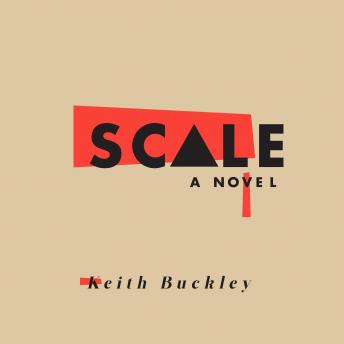 Scale: A Novel