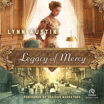 Legacy of Mercy, Lynn Austin