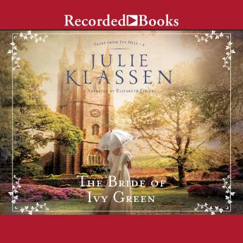 Download Bride of Ivy Green by Julie Klassen