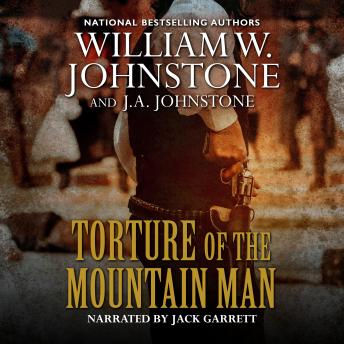 Torture of the Mountain Man