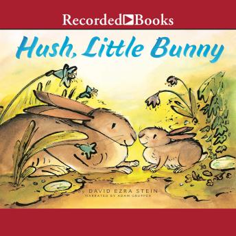 Hush, Little Bunny