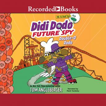 Get Best Audiobooks Mystery and Fantasy Didi Dodo, Future Spy: Double-O Dodo by Tom Angleberger Free Audiobooks for iPhone Mystery and Fantasy free audiobooks and podcast
