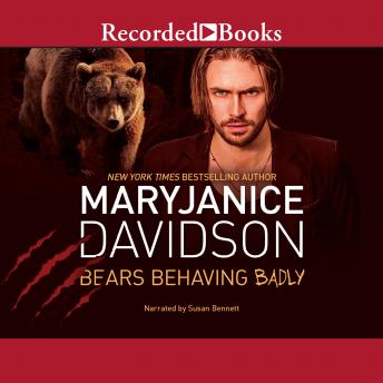 Bears Behaving Badly, Audio book by Maryjanice Davidson