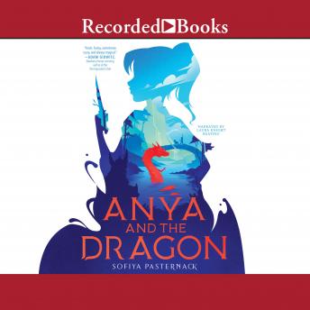 Download Best Audiobooks Religious and Inspirational Anya and the Dragon by Sofiya Pasternack Audiobook Free Online Religious and Inspirational free audiobooks and podcast