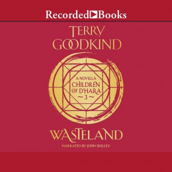 Wasteland, Terry Goodkind