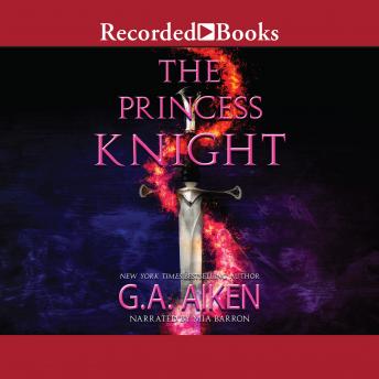 Download Princess Knight by G.A. Aiken