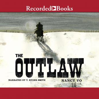 Listen Best Audiobooks Kids The Outlaw by Nancy Vo Free Audiobooks App Kids free audiobooks and podcast