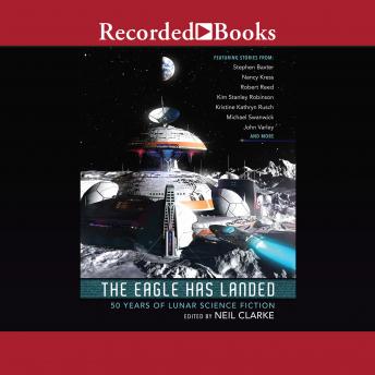 The Eagle Has Landed: 50 Years of Lunar Science Fiction