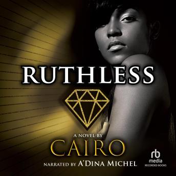 Ruthless, Audio book by Cairo 